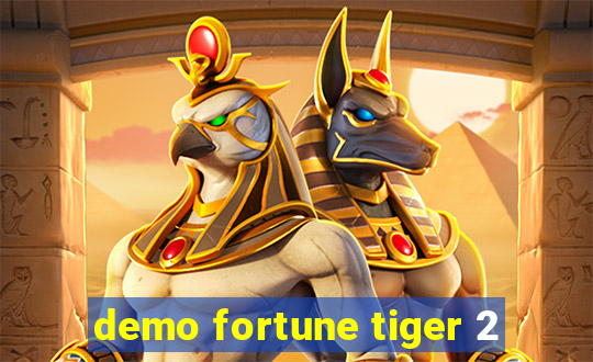 demo fortune tiger 2